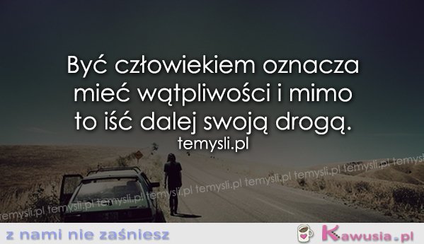 Być człowiekiem