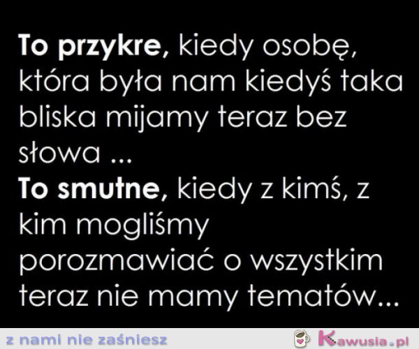 To przykre