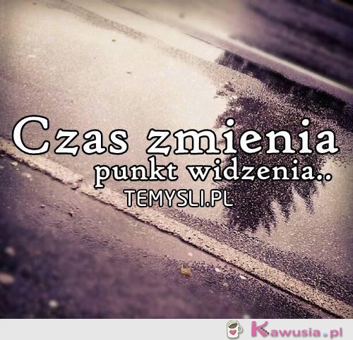 Czas zmienia...