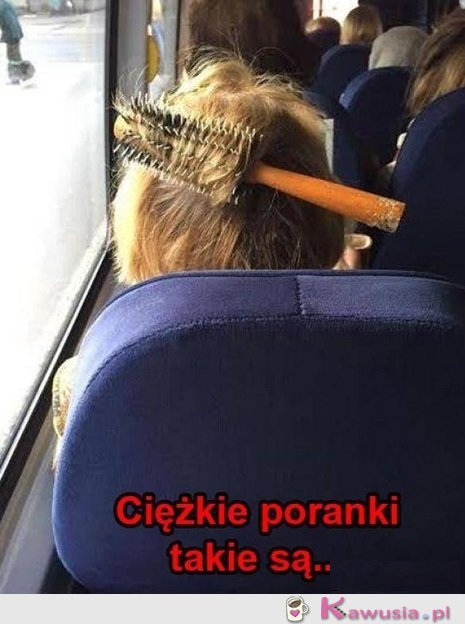 Ciężkie poranki