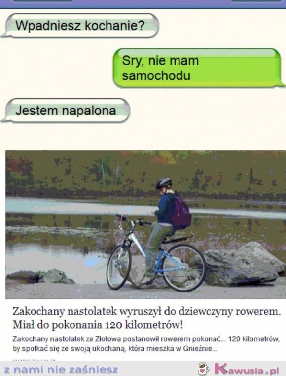 No i czego to się nie zrobi dla miłości