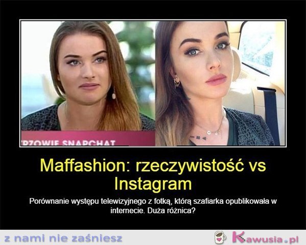 Maffashion: rzeczywistość vs Instagram