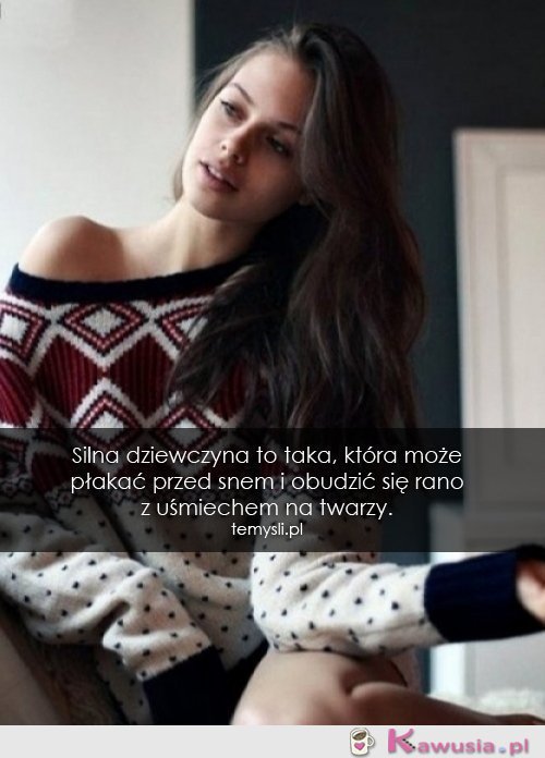 Silna dziewczyna to taka