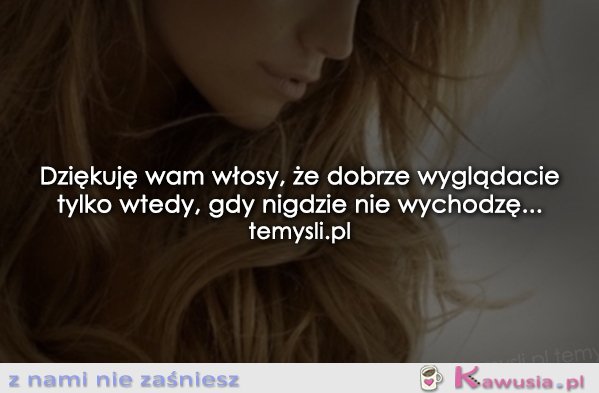 Kochane włosy...