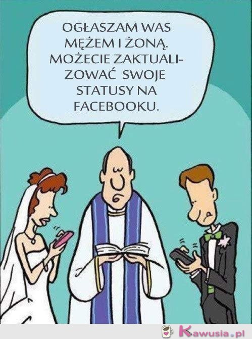 Jakież to prawdziwe :)