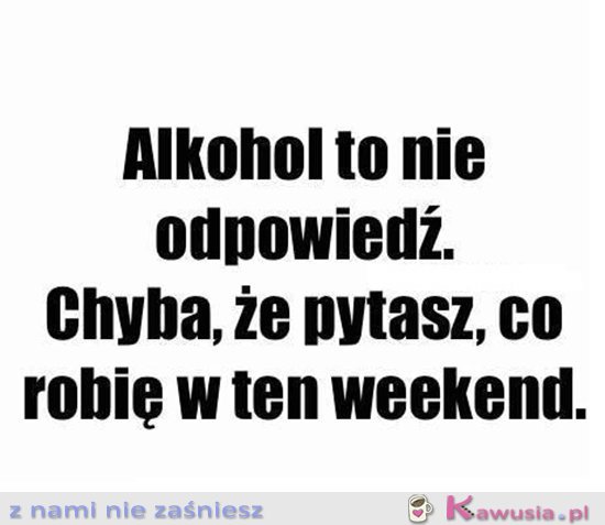 Plany na weekend...