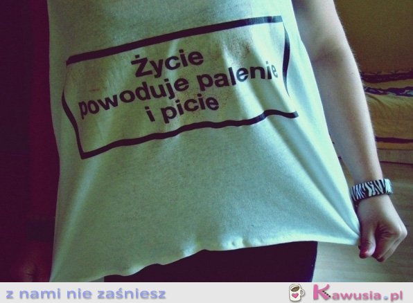 Życie powoduje