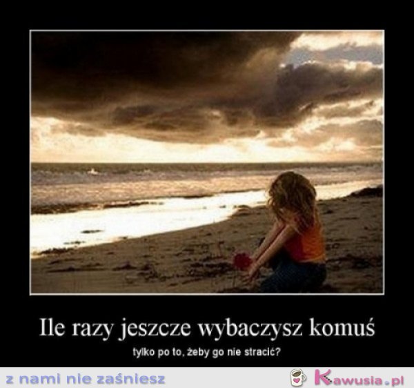 Ile razy jeszcze?