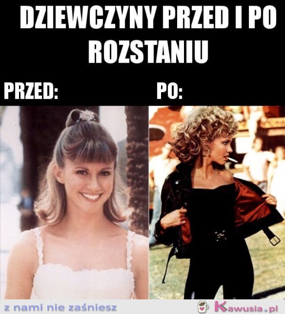 JAK ZMIENIAJĄ SIĘ DZIEWCZYNY PO ROZSTANIU