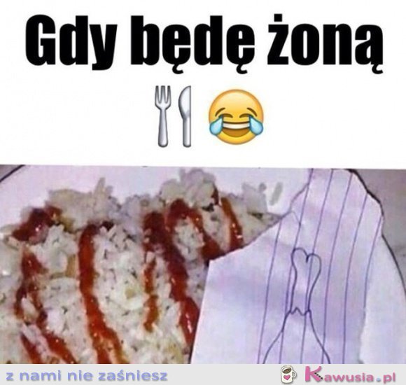 Gdy będę żoną