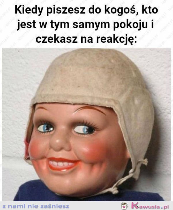 Kiedy piszesz do kogoś