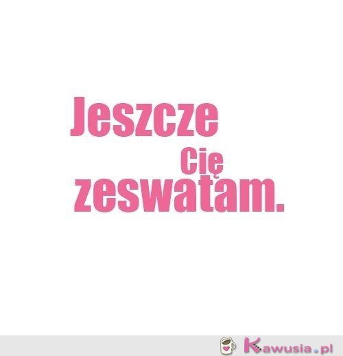 Jeszcze się uda...