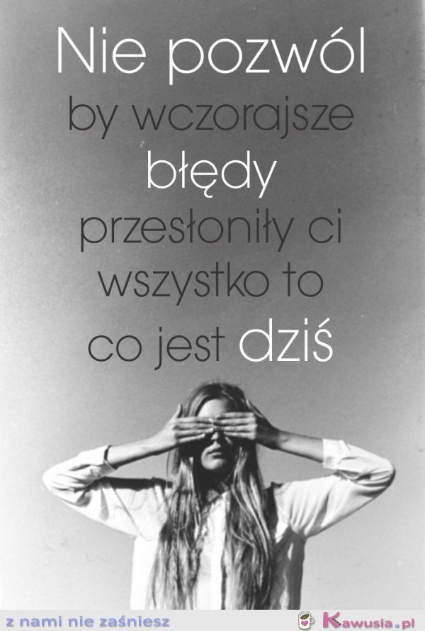 Nie pozwól by...