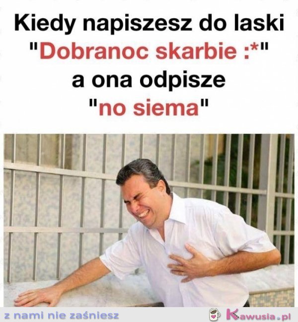 Kiedy piszesz do niej dobranoc