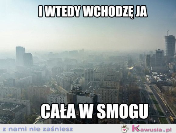 I WTEDY WCHODZĘ JA