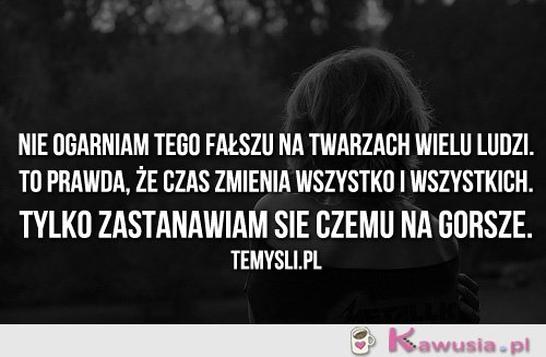 Nie ogarniam tego