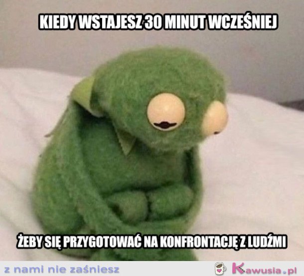 KIEDY WSTAJESZ 30 MINUT WCZEŚNIEJ