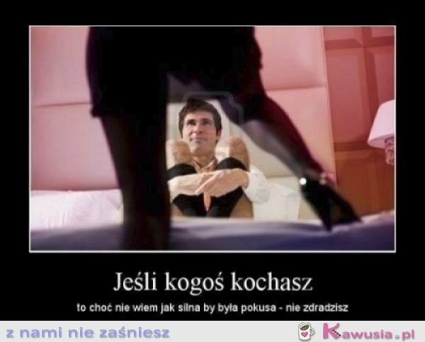 Jeśli kogoś kochasz