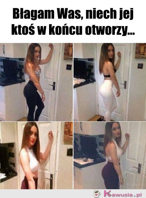 Ile dziewczyna będzie tak stać...