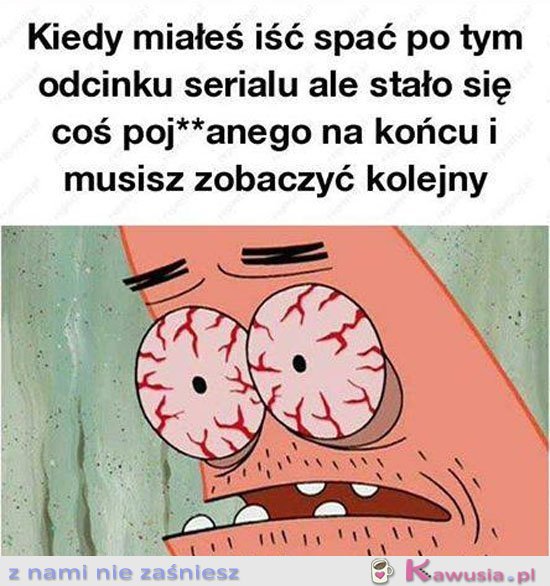 Kurczę muszę zobaczyć kolejny