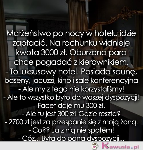 Małżeństwo po nocy w hotelu idzie zapłacić...