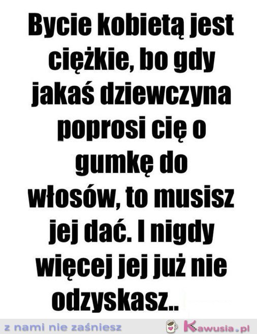 Nie ma łatwo