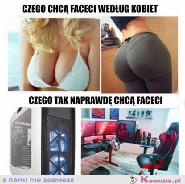 Czego chcą faceci według kobiet