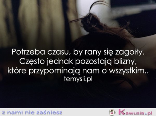 Potrzeba czasu, by...