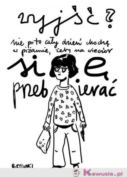 Cały dzień w piżamie