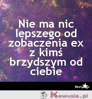 Nie ma nic lepszego