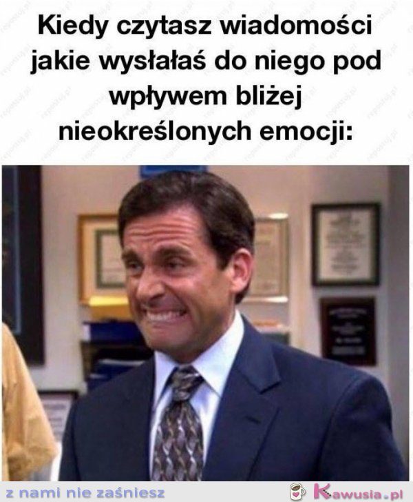 To były bliżej nieokreślone emocje