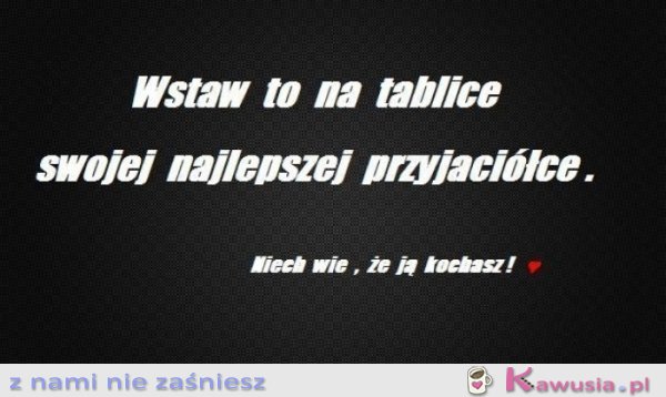 Wiedz, że Cię kocham
