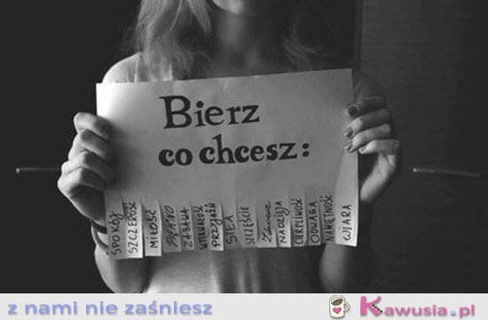 Bierz co chcesz