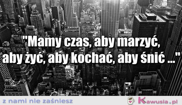Mamy czas, aby