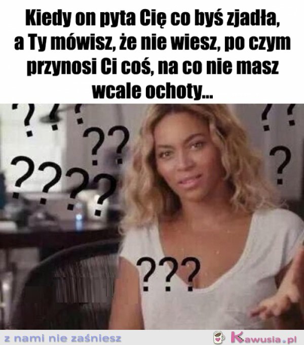 Co z Tobą...