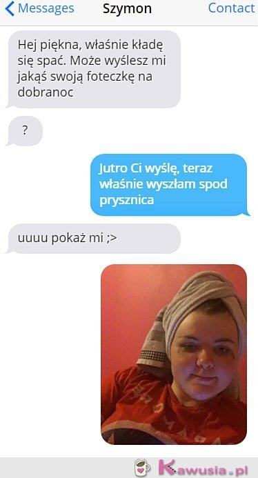 Wyślesz mi swoją foteczkę