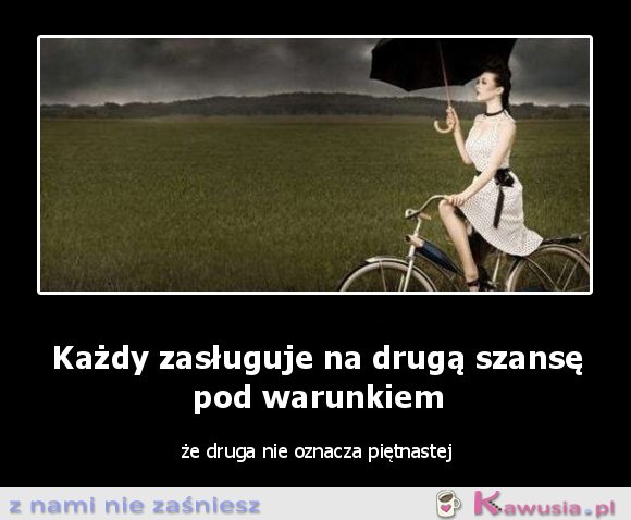 Każdy zasługuje 