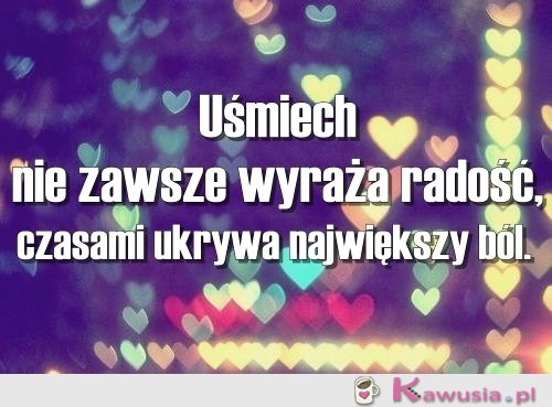 Uśmiech nie zawsze wyraża radość