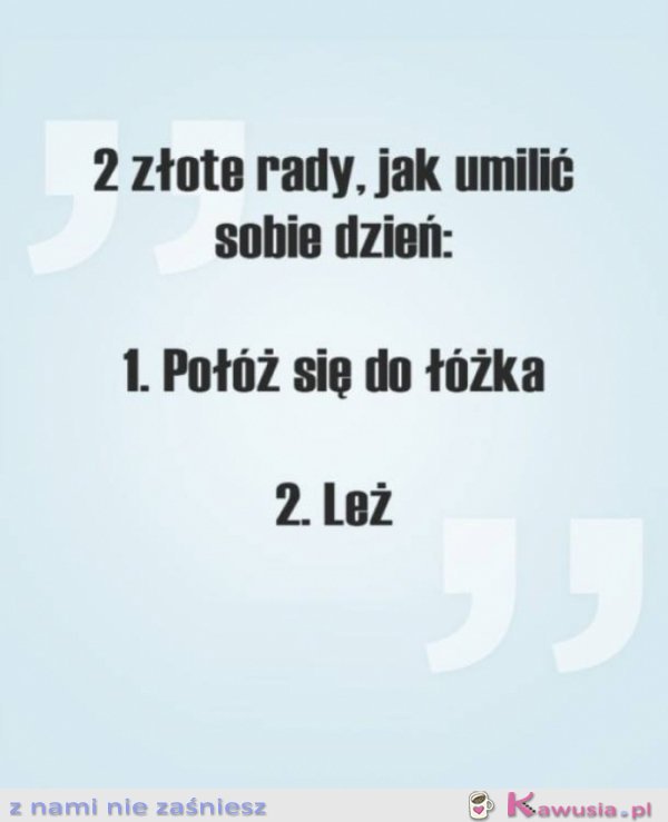 Dwie złote rady