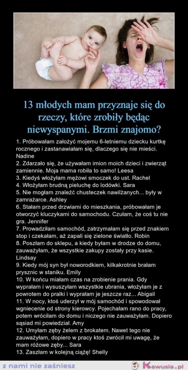 13 młodych mam przyznaje się do rzeczy