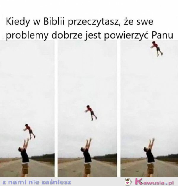 Kiedy, w Biblii przeczytasz