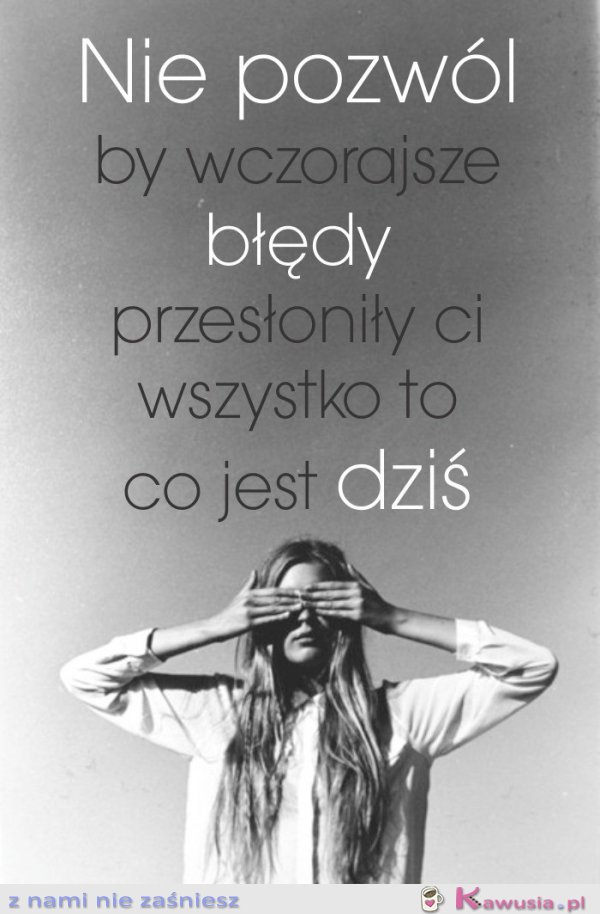 Nie pozwól by...