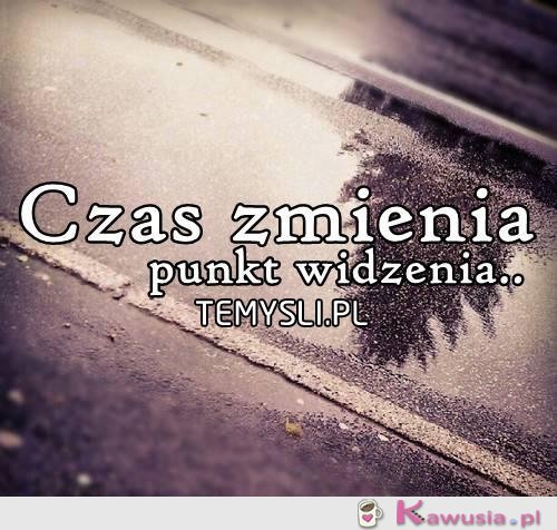 Czas zmienia...