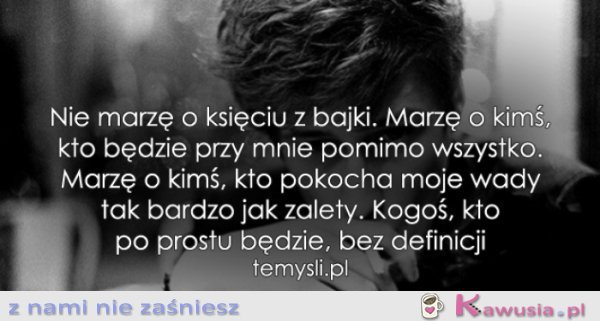 Nie marzę o księciu z bajki