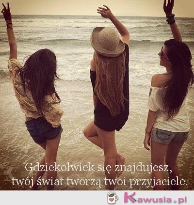 Gdziekolwiek się znajdujesz...