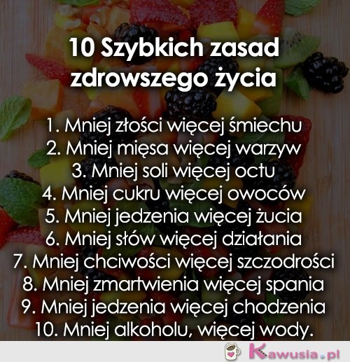 10 zasad zdrowszego życia