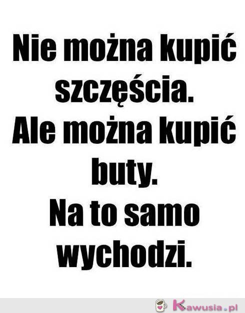 Nie można kupić szczęścia 