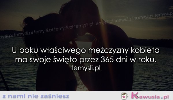 U boku właściwego mężczyzny...
