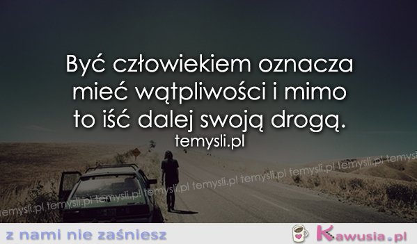 Być człowiekiem