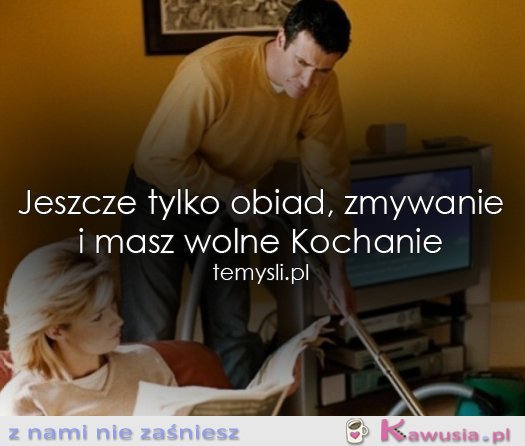 Jeszcze tylko obiad...